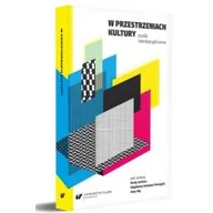 Kulturoznawstwo i antropologia - W przestrzeniach kultury - miniaturka - grafika 1