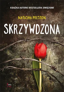 Skrzywdzona Natasha Preston - Literatura popularno naukowa dla młodzieży - miniaturka - grafika 1