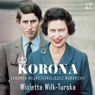 Audiobooki - biografie - Korona. Fenomen najpotężniejszej monarchii - miniaturka - grafika 1