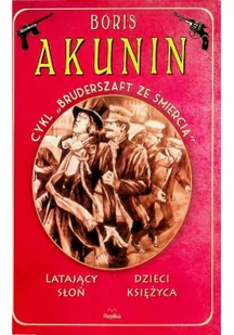 Latający słoń. Dzieci księżyca. Bruderszaft ze śmiercią. Tom 2 - Kryminały - miniaturka - grafika 4