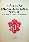 Książki o kulturze i sztuce - Państwowa szkoła techniczna w Wilnie - miniaturka - grafika 1