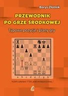 Poradniki hobbystyczne - Przewodnik po grze środkowej - miniaturka - grafika 1