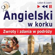 Audiobooki do nauki języków - Angielski w korku. Przydatne zwroty i zdania w podróży - miniaturka - grafika 1