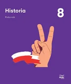 Podręczniki dla szkół podstawowych - Historia. Podręcznik. Klasa 8 - miniaturka - grafika 1