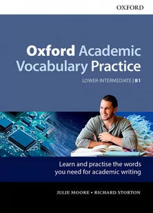 Oxford University Press Oxford Academic Vocabulary Practice: Lower-Intermediate B1: with Key - Pozostałe książki Oxford University Press Oxford Academic Vocabulary Practice: Lower-Intermediate B1: with Key - Pozostałe książki - miniaturka - grafika 1