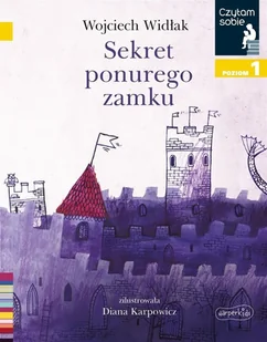 Sekret ponurego zamku. Czytam sobie. Poziom 1 | ZAKŁADKA DO KSIĄŻEK GRATIS DO KAŻDEGO ZAMÓWIENIA - Baśnie, bajki, legendy - miniaturka - grafika 2