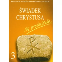 Religia 3 Świadek Chrystusa w rodzinie Podręcznik - Święty Wojciech - Religia i religioznawstwo - miniaturka - grafika 1