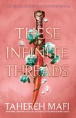 Pozostałe książki - These Infinite Threads - miniaturka - grafika 1