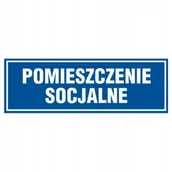 Akcesoria BHP - Znak tabliczka POMIESZCZENIE SOCJALNE 10x30cm PCV 1mm tablica - miniaturka - grafika 1