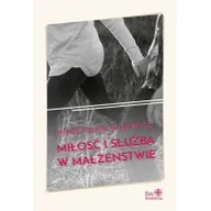 Rozwój osobisty - Miłość i służba w małżeństwie - miniaturka - grafika 1