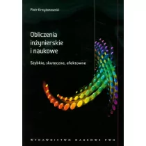 Wydawnictwo Naukowe PWN Obliczenia inżynierskie i naukowe - Programowanie Wydawnictwo Naukowe PWN Obliczenia inżynierskie i naukowe - Programowanie - miniaturka - grafika 1