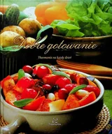 Książki kucharskie - Dobre gotowanie - miniaturka - grafika 1