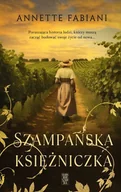 Literatura obyczajowa - Szampańska księżniczka - miniaturka - grafika 1