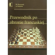 Sport i wypoczynek - Przewodnik po obronie francuskiej - miniaturka - grafika 1