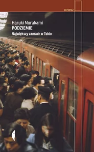 Podziemie. Największy zamach w Tokio - Felietony i reportaże - miniaturka - grafika 2