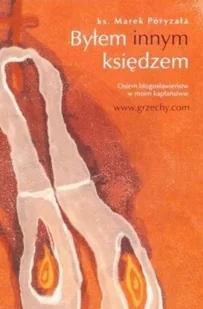 Byłem innym księdzem - Religia i religioznawstwo - miniaturka - grafika 1