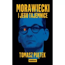 Morawiecki i jego tajemnice - Felietony i reportaże - miniaturka - grafika 1