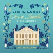 Audiobooki - literatura popularnonaukowa - Nuvole bianche. Białe chmury. Tom 1 Adrianna Ratajczak - miniaturka - grafika 1