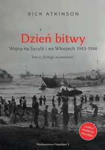 Dzień bitwy. Wojna na Sycylii i we Włoszech 1943-1944 - E-booki - historia - miniaturka - grafika 1