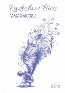 Fantasmagorie - Poezja - miniaturka - grafika 1