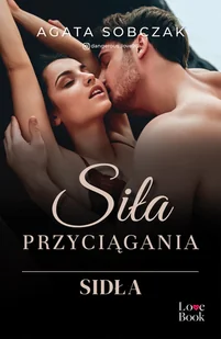 Siła przyciągania - Opowiadania - miniaturka - grafika 1