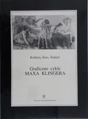Książki o kulturze i sztuce - Kobieta Eros Śmierć Graficzne cykle Maxa Klingera - miniaturka - grafika 1