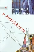 Marketing - Komunikacja marketingowa w architekturze - miniaturka - grafika 1