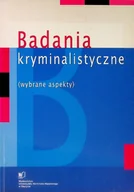 Literatura obyczajowa - Badania kryminalistyczne ( wybrane aspekty ) - miniaturka - grafika 1