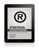 E-booki - biznes i ekonomia - Strategia marketingowa. Instrukcja budowy silnej marki - miniaturka - grafika 1