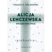Religia i religioznawstwo - Alicja Lenczewska Świadectwo życia Nowa - miniaturka - grafika 1