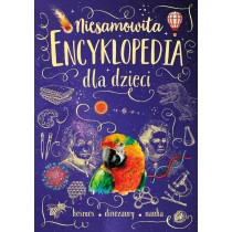 Niesamowita encyklopedia dla dzieci - Książki edukacyjne - miniaturka - grafika 2