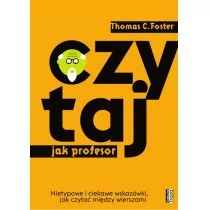 Czytaj jak Profesor C.Thomas Foster - Nauka - miniaturka - grafika 1