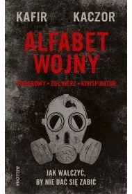 Alfabet wojny. Jak walczyć, by nie dać się zabić - Poradniki hobbystyczne - miniaturka - grafika 1