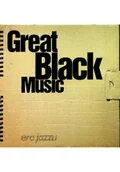 Książki o kulturze i sztuce - Great Black Music - miniaturka - grafika 1