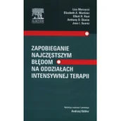 Książki medyczne - Urban & Partner Zapobieganie najczęstszym błędom na oddziałach intensywnej terapii - Marcucci Lisa, Martinez Elizabeth A., Haut Elliot R. - miniaturka - grafika 1