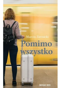 Pomimo Wszystko Marcin Ziernicki - Opowiadania Pomimo Wszystko Marcin Ziernicki - Opowiadania - miniaturka - grafika 2