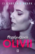 E-booki - romanse - Przebudzenie Olivii - miniaturka - grafika 1