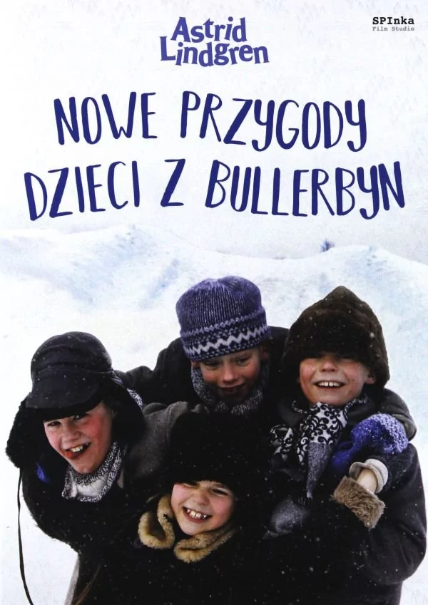 Astrid Lindgren: Nowe Przygody Dzieci Z Bullerbyn