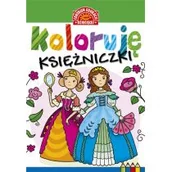 Kolorowanki, wyklejanki - Koloruję. Księżniczki - Opracowanie zbiorowe - miniaturka - grafika 1