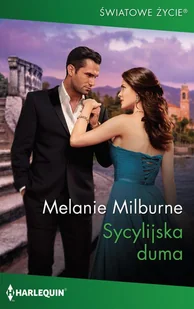 Sycylijska duma - Melanie Milburne - ebook - Romanse - miniaturka - grafika 1