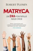 E-booki - nauka - Matryca. Jak DNA programuje nasze życie - miniaturka - grafika 1