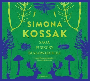 Saga Puszczy Białowieskiej - Audiobooki - literatura faktu - miniaturka - grafika 1