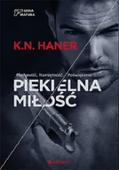 Literatura erotyczna - PIEKIELNA MIŁOŚĆ SERIA MAFIJNA TOM 2 K N Haner - miniaturka - grafika 1