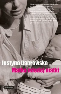 Matka młodej matki - Miłość, seks, związki - miniaturka - grafika 1