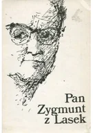 Opowiadania - Pan Zygmunt z Lasek - miniaturka - grafika 1