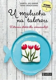U malucha na talerzu - Diety, zdrowe żywienie - miniaturka - grafika 1