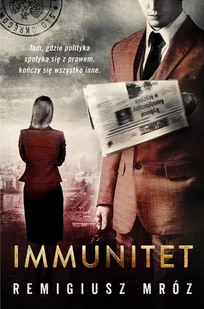 Immunitet. Joanna Chyłka. Tom 4 - E-booki - kryminał i sensacja - miniaturka - grafika 1