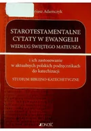 Religia i religioznawstwo - Starotestamentalne cytaty w ewangelii według świętego Mateusza - miniaturka - grafika 1
