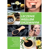 Zdrowie - poradniki - Leczenie węglem drzewnym - miniaturka - grafika 1