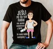 Moda i Uroda OUTLET - koszulka na 50 urodziny dla kolegi - super koszulka na pięździesiątkę - miniaturka - grafika 1